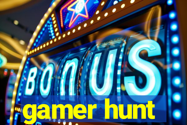 gamer hunt