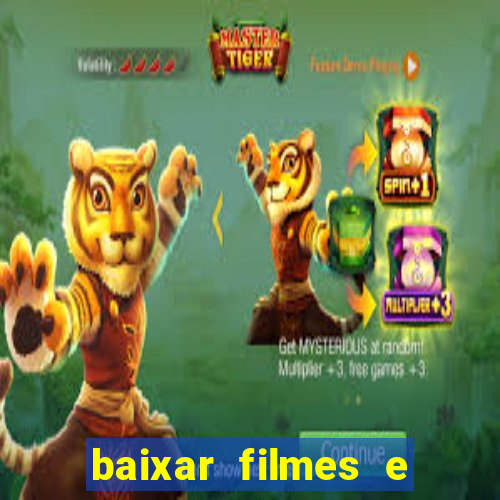 baixar filmes e series mp4