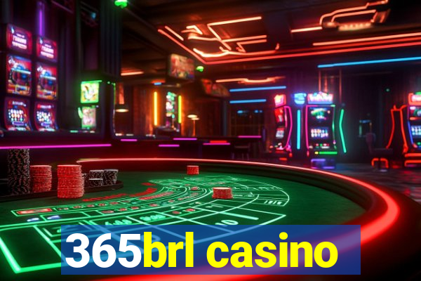 365brl casino