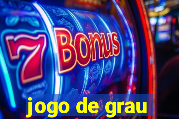 jogo de grau