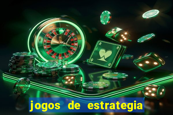 jogos de estrategia para celular