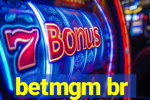 betmgm br