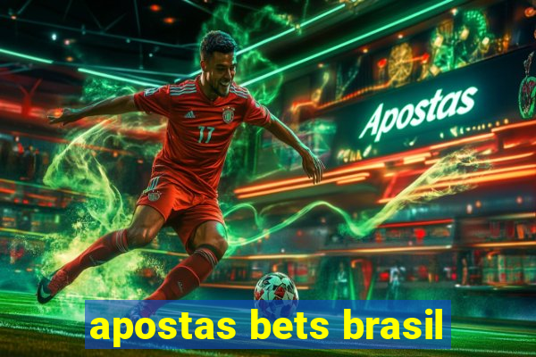 apostas bets brasil