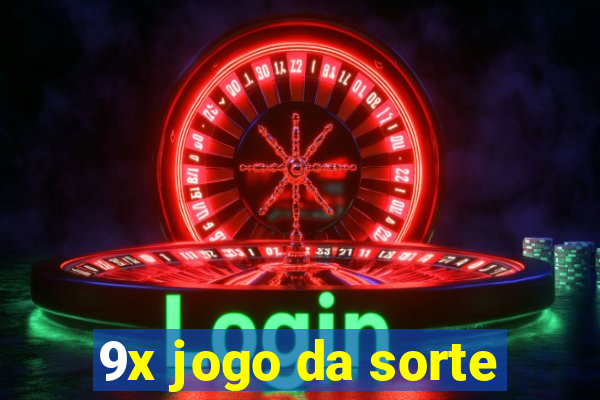 9x jogo da sorte