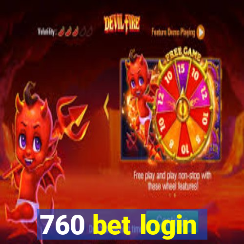 760 bet login