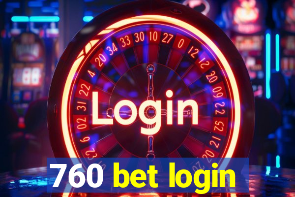 760 bet login