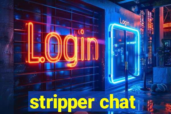 stripper chat