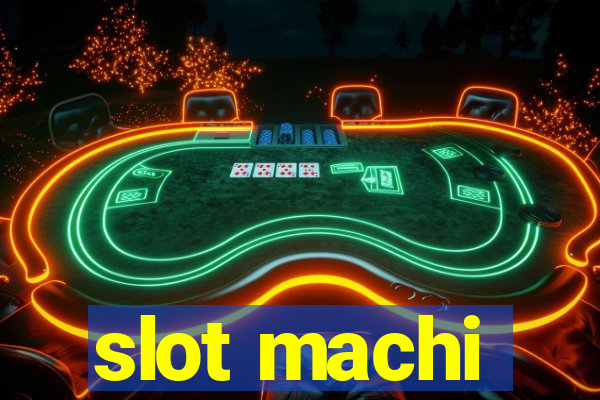 slot machi