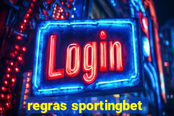 regras sportingbet