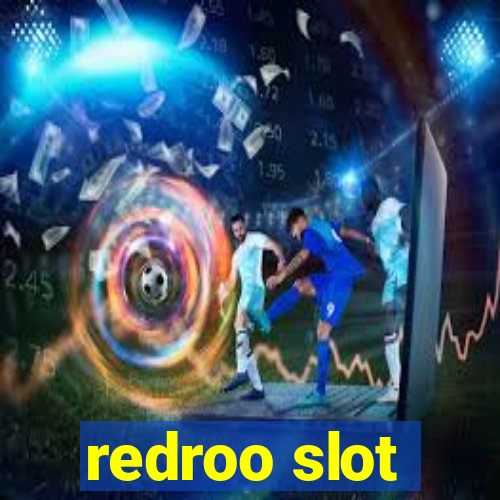 redroo slot