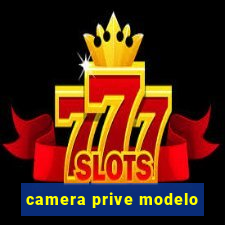 camera prive modelo