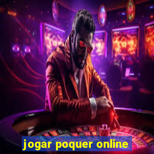 jogar poquer online