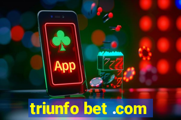 triunfo bet .com