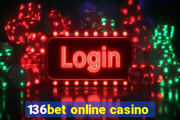 136bet online casino