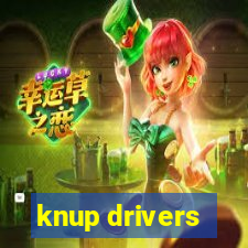 knup drivers