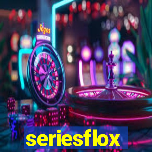 seriesflox