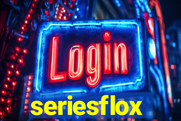 seriesflox