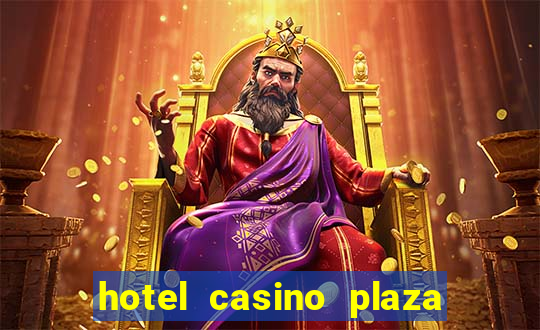 hotel casino plaza las vegas