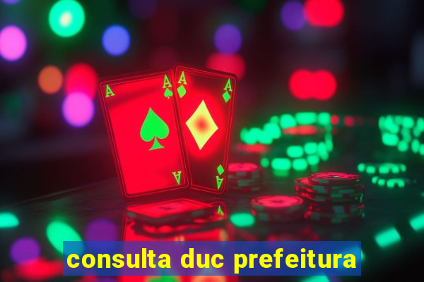 consulta duc prefeitura