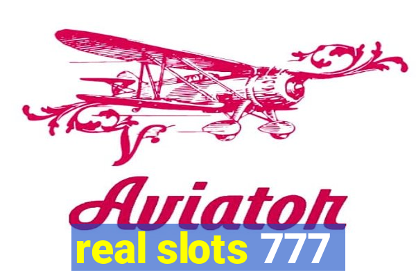 real slots 777