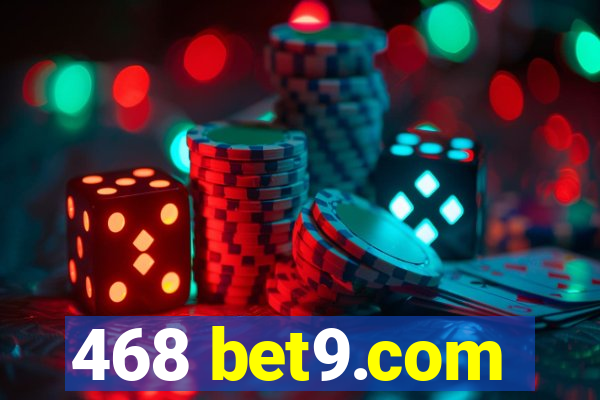 468 bet9.com