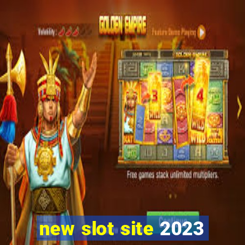 new slot site 2023