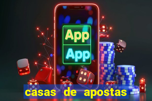 casas de apostas com app