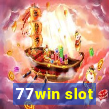 77win slot