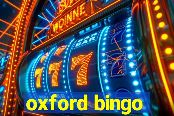 oxford bingo