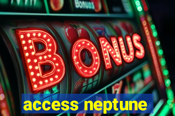 access neptune