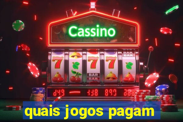 quais jogos pagam