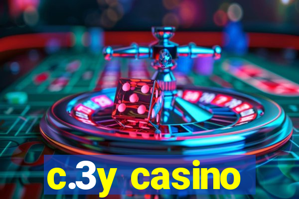 c.3y casino