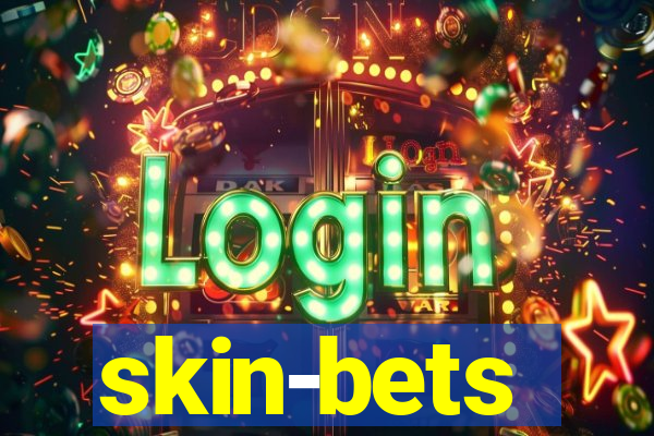 skin-bets