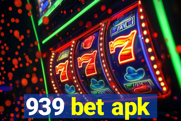 939 bet apk