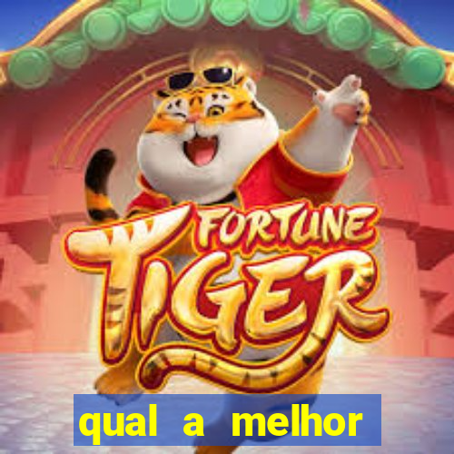 qual a melhor plataforma para jogar tiger fortune