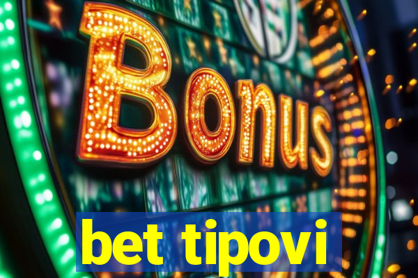 bet tipovi