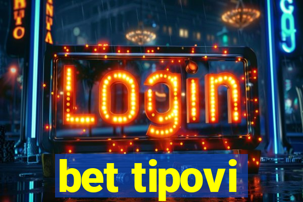 bet tipovi