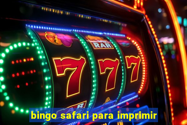 bingo safari para imprimir