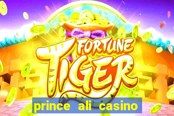 prince ali casino bonus code