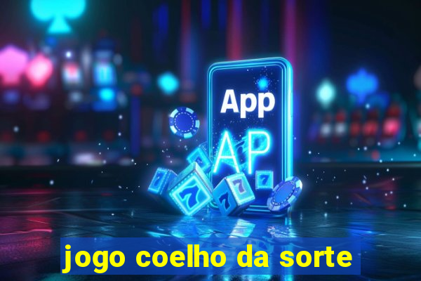 jogo coelho da sorte