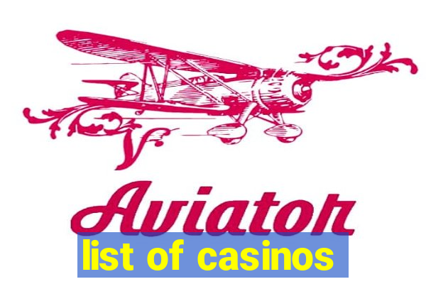 list of casinos