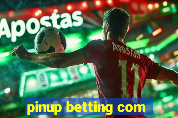 pinup betting com