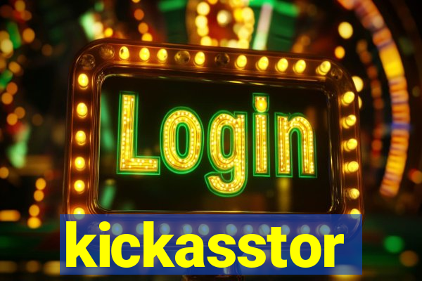 kickasstor