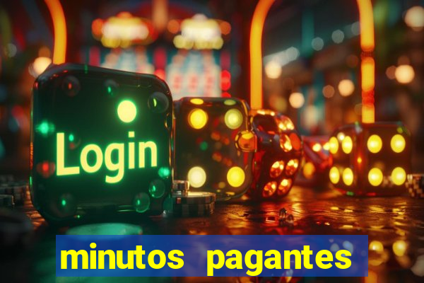 minutos pagantes dos slots