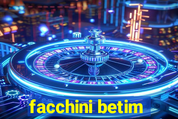 facchini betim