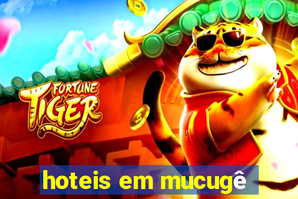 hoteis em mucugê