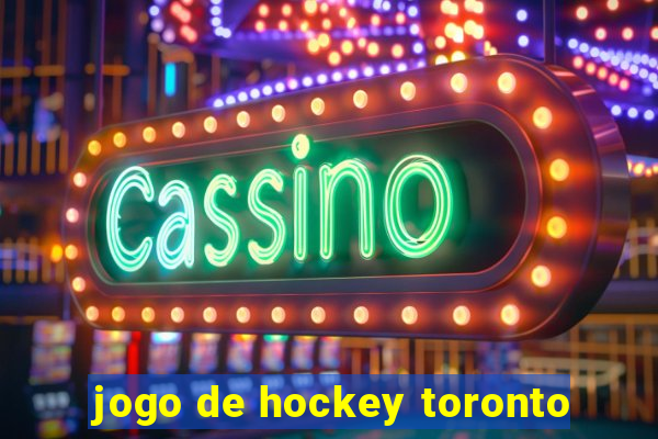 jogo de hockey toronto