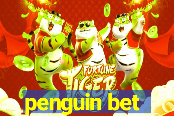 penguin bet