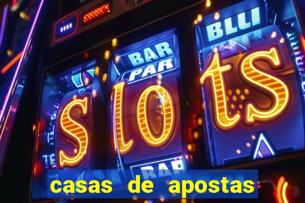 casas de apostas esporte bet