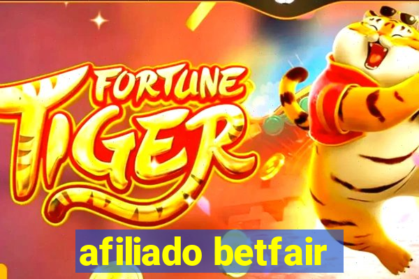 afiliado betfair